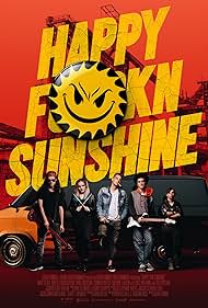 Watch Full Movie :Happy FKN Sunshine (2022)