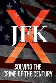 Watch Full Movie :JFK X Solving the Crime of the Century (2023)