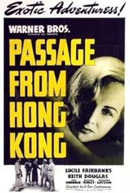 Watch Full Movie :Passage from Hong Kong (1941)