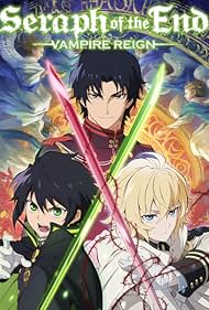 Watch Full TV Series :Seraph of the End (2015)