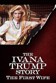 Watch Full Movie :The Ivana Trump Story The First Wife (2022)