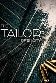 Watch Full TV Series :The Tailor of Sin City (2024-)