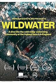 Watch Full Movie :Wild Water (2023)