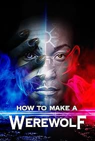 Watch Full Movie :How to Make a Werewolf (2024)