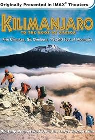 Watch Full Movie :Kilimanjaro To the Roof of Africa (2002)