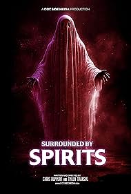 Watch Full Movie :Surrounded by Spirits (2024)