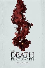 Watch Full Movie :The Death That Awaits (2024)