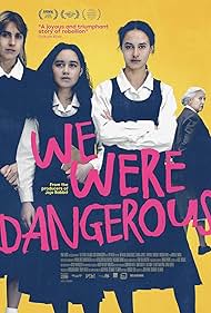 Watch Full Movie :We Were Dangerous (2024)