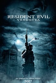 Watch Full Movie :Resident Evil: Vendetta (2017)