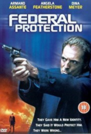 Watch Full Movie :Federal Protection (2002)